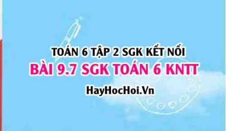 Bài 9.7 SGK Toán 6 tập 2 Kết nối tri thức